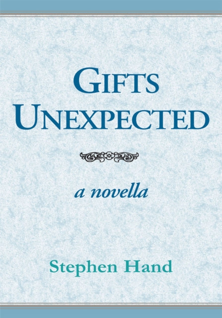 Gifts Unexpected
