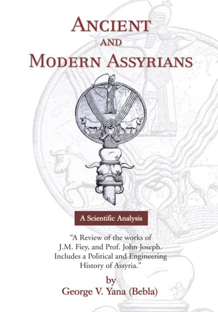 Ancient and Modern Assyrians