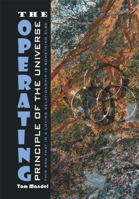 Operating Principle of the Universe