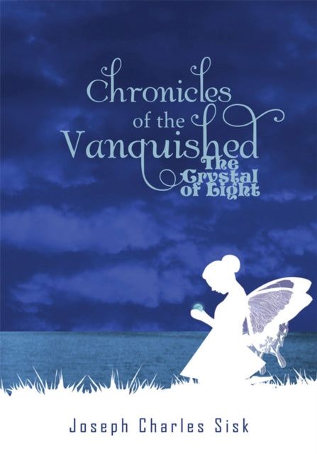 Chronicles of the Vanquished