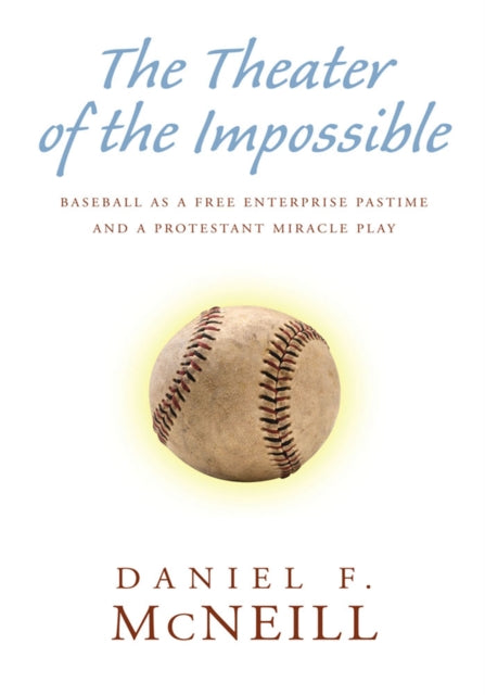 Theater of the Impossible