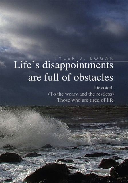 Life's Disappointments Are Full of Obstacles