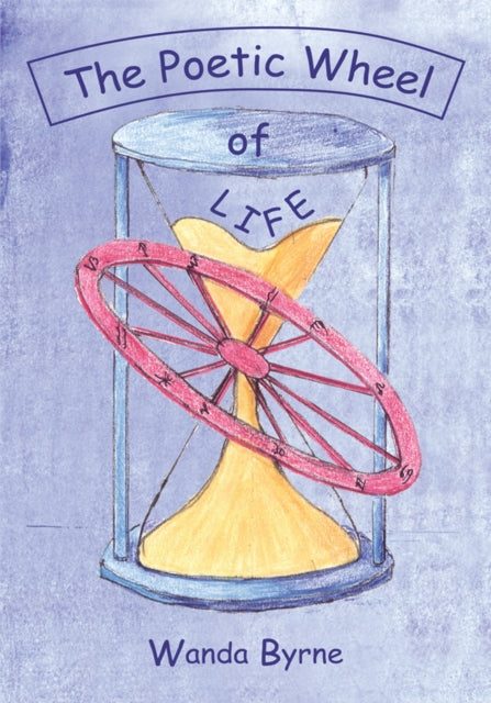 Poetic Wheel of Life