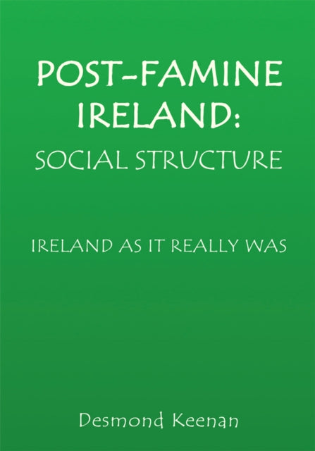 Post-Famine Ireland: Social Structure
