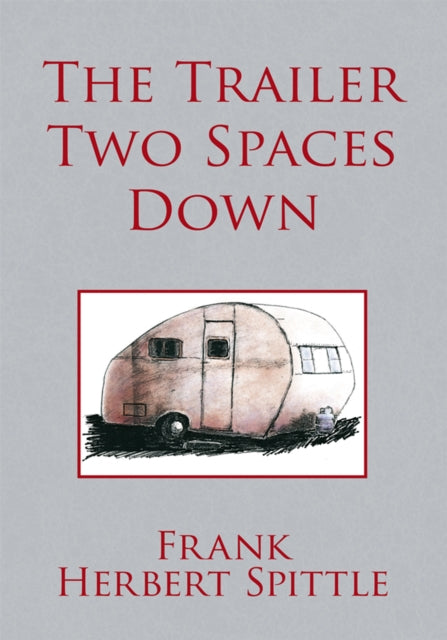 Trailer Two Spaces Down