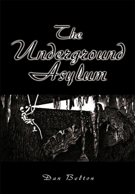Underground Asylum