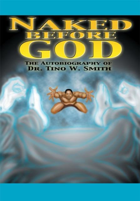 Naked Before God