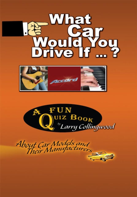 What Car Would You Drive If ... ?