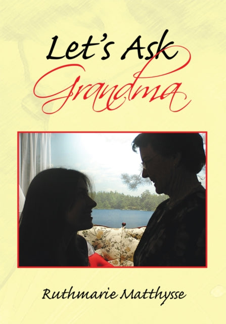 Let's Ask Grandma