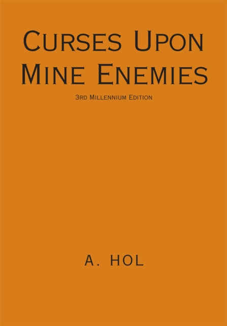 Curses Upon Mine Enemies