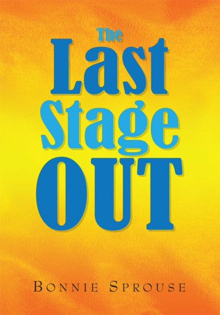 Last Stage Out