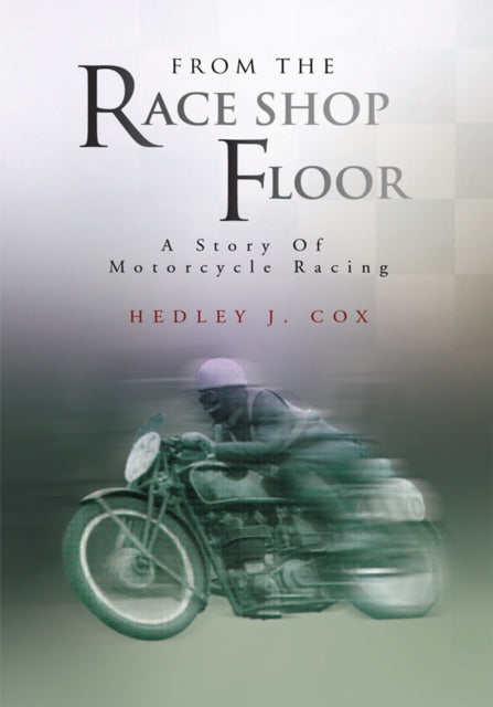 From the Race Shop Floor