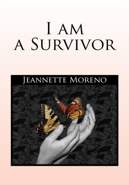 I Am a Survivor