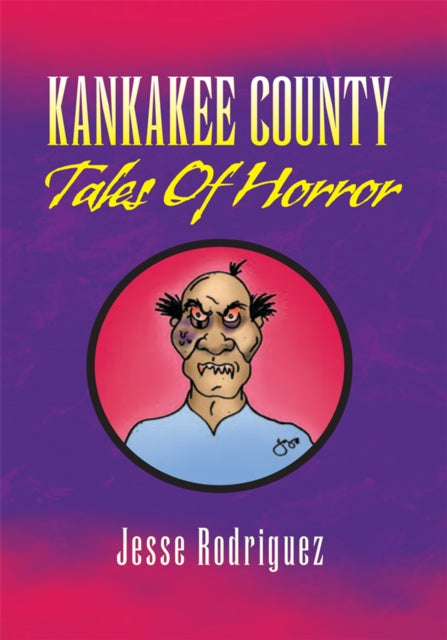 Kankakee County Tales of Horror