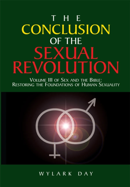 Conclusion of the Sexual Revolution