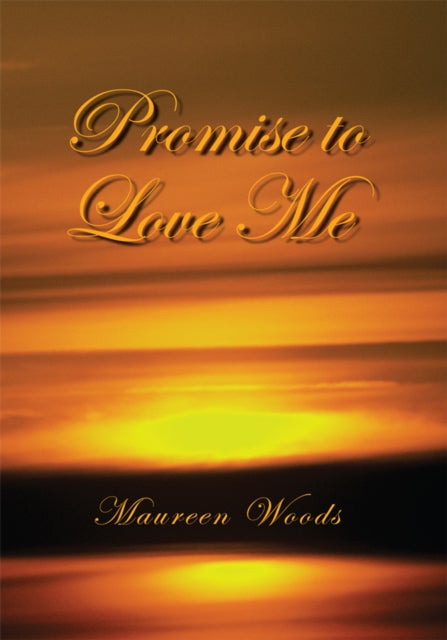 Promise to Love Me