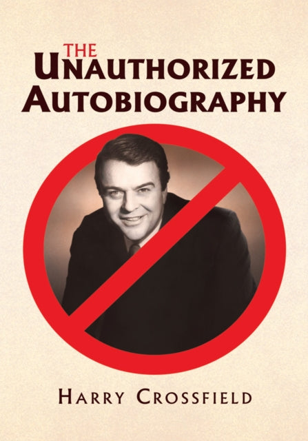 Unauthorized Autobiography