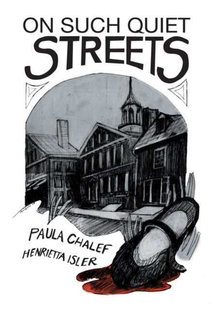 On Such Quiet Streets