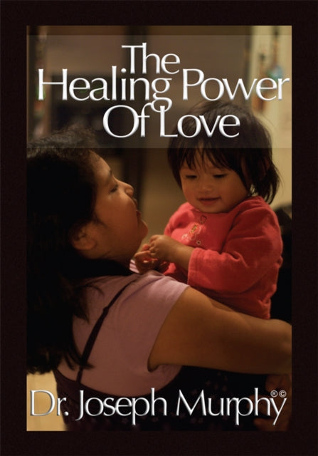 Healing Power of Love