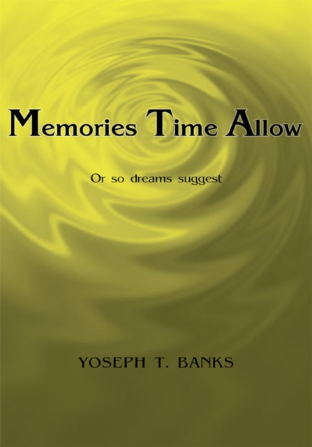 Memories Time Allow