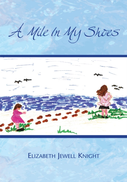 Mile in My Shoes