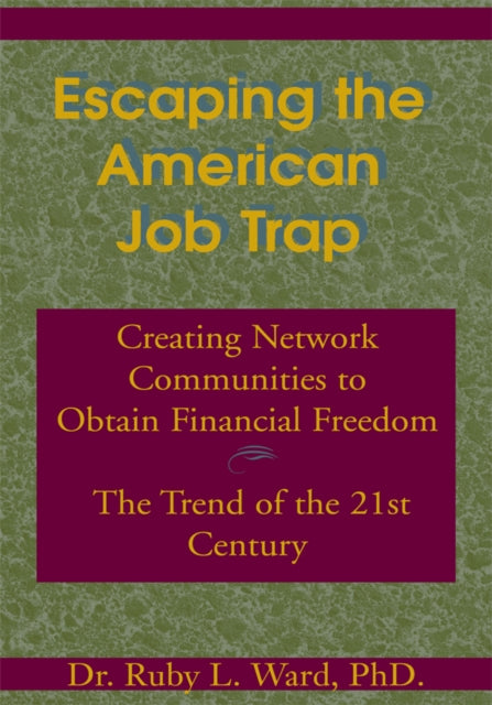 Escaping the American Job Trap