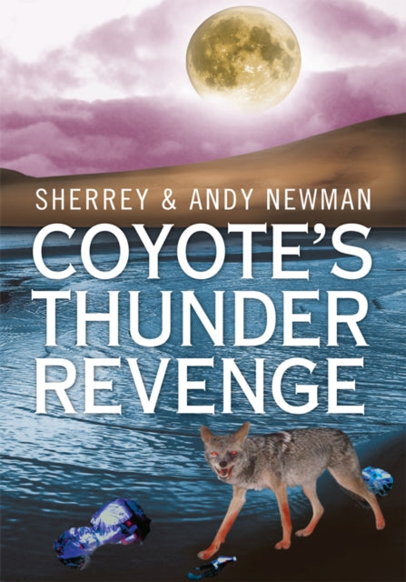 Coyote's Thunder Revenge