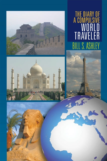 Diary of A Compulsive World Traveler