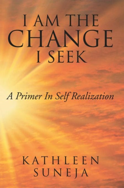 I Am the Change I Seek