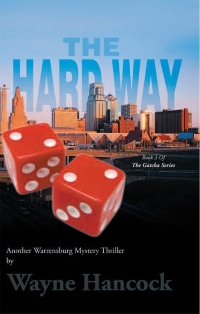 Hard Way