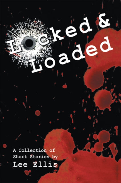 Locked & Loaded