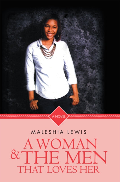 Woman and the Men That Loves Her