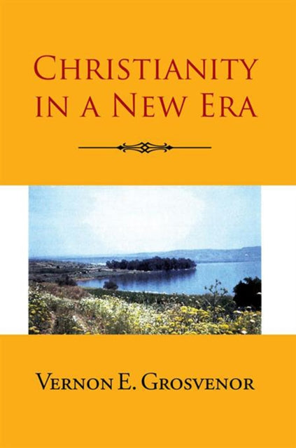 Christianity in a New Era