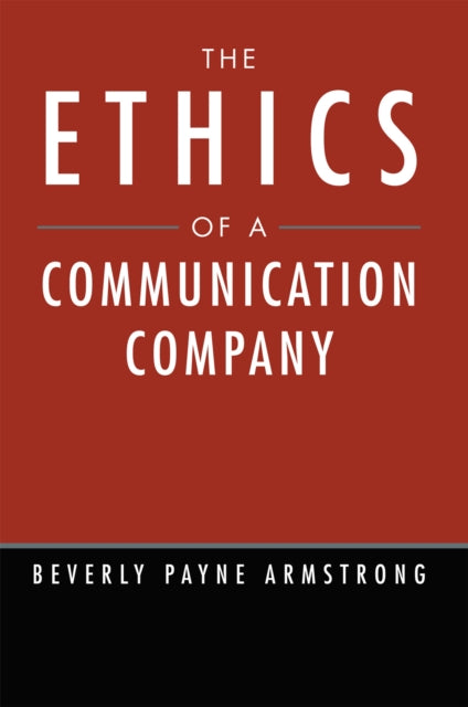 Ethics of a Communication Company