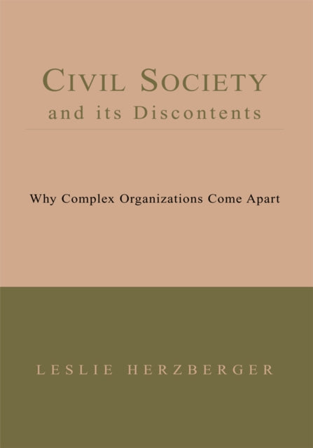 Civil Society and Its Discontents