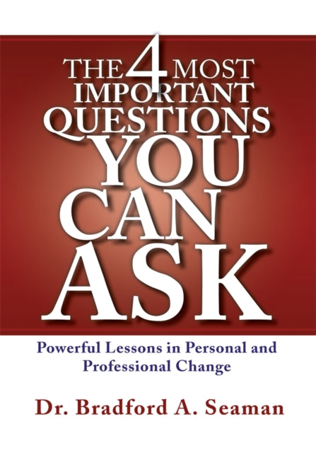 4 Most Important Questions You Can Ask