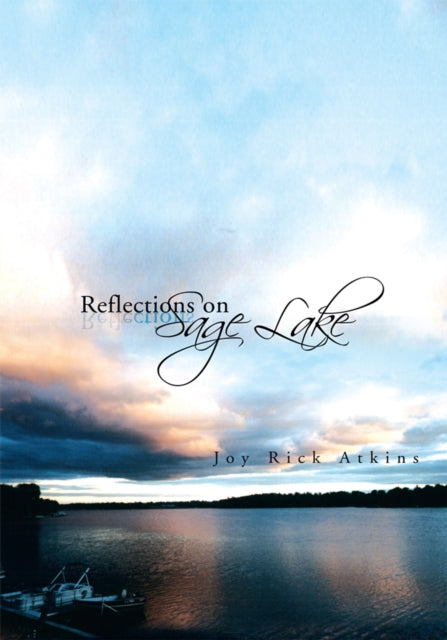 Reflections on Sage Lake