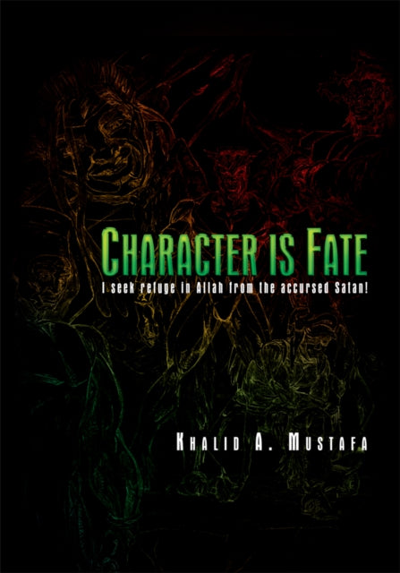 Character Is Fate
