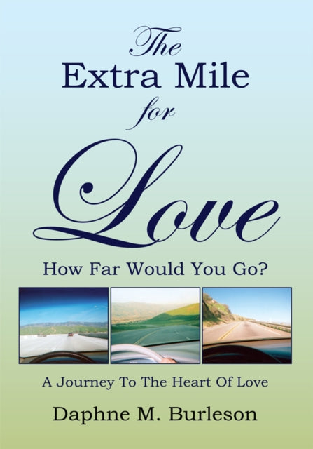 Extra Mile for Love