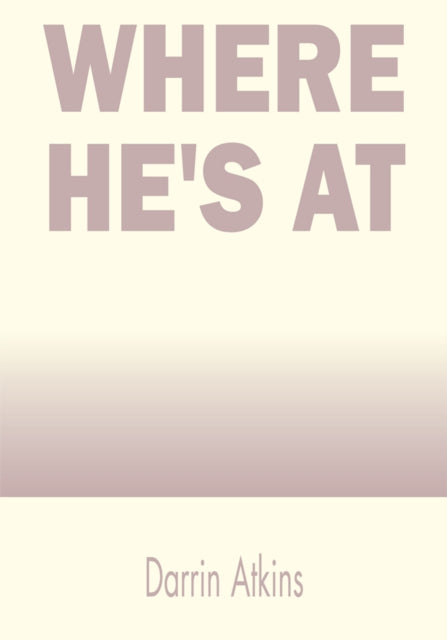 Where He's At