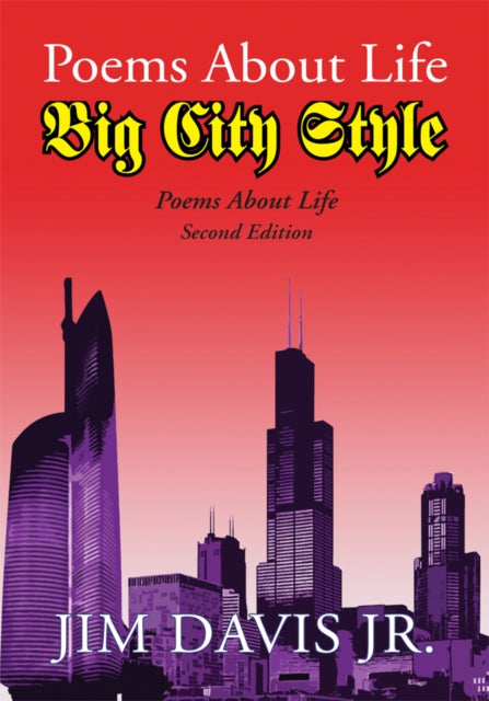 Poems About Life Big City Style