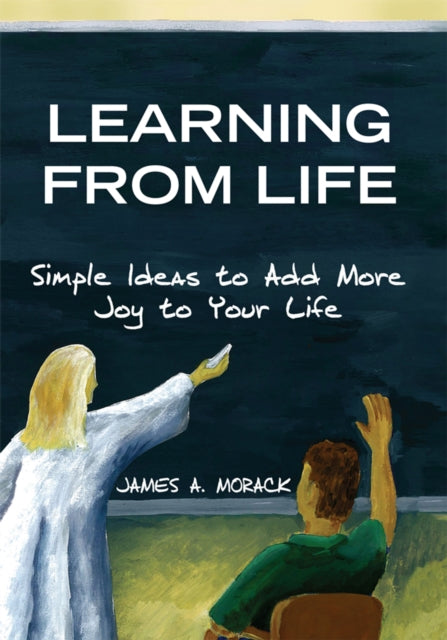 Learning from Life