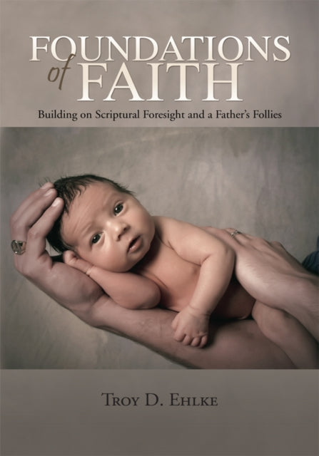 Foundations of Faith