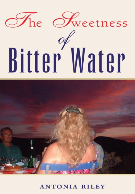 Sweetness of Bitter Water