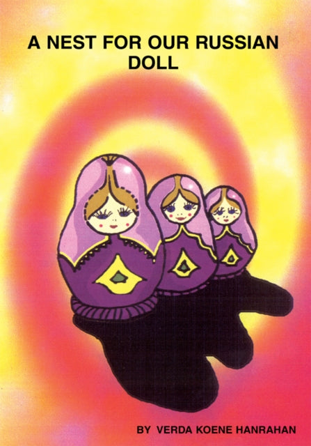Nest for Our Russian Doll