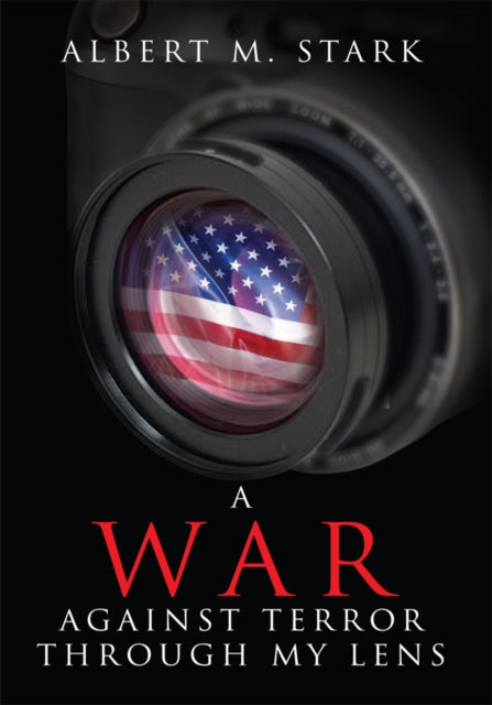 War Against Terror Through My Lens