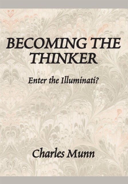 Becoming the Thinker
