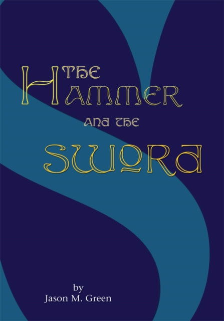 Hammer and the Sword