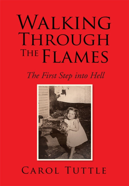 Walking Through the Flames