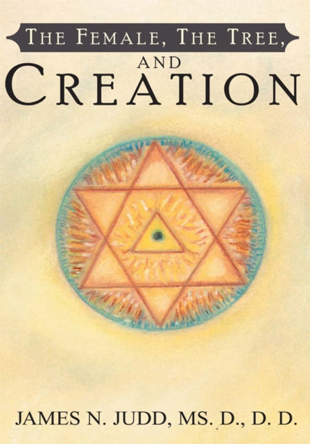 Female, the Tree, and Creation